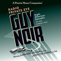 Cover image for Guy Noir: Radio Private Eye