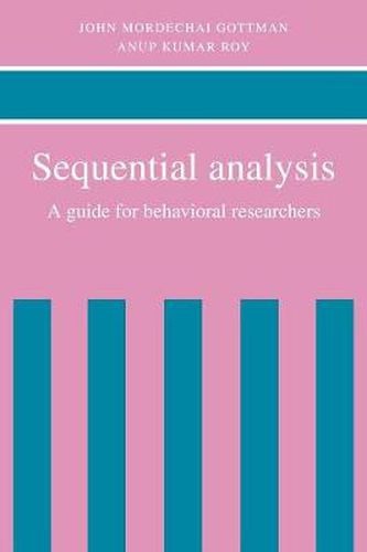 Cover image for Sequential Analysis: A Guide for Behavioral Researchers