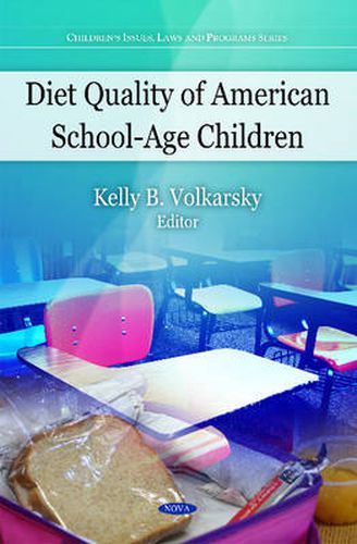 Cover image for Diet Quality of American School-Age Children