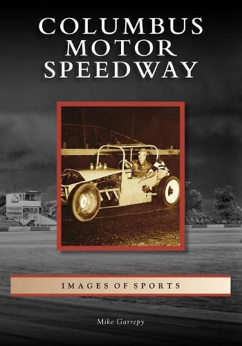 Cover image for Columbus Motor Speedway