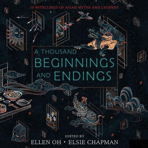 A Thousand Beginnings and Endings Lib/E: 15 Retellings of Asian Myths and Legends