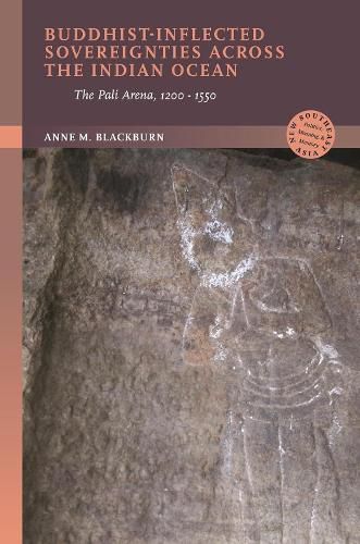 Buddhist-Inflected Sovereignties across the Indian Ocean