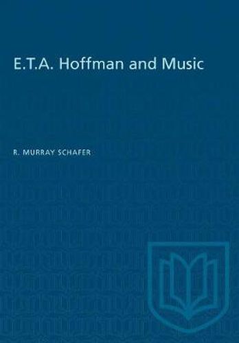 Cover image for E.T.A. Hoffman and Music