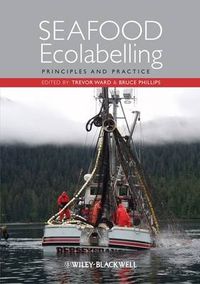 Cover image for Seafood Ecolabelling: Principles and Practice