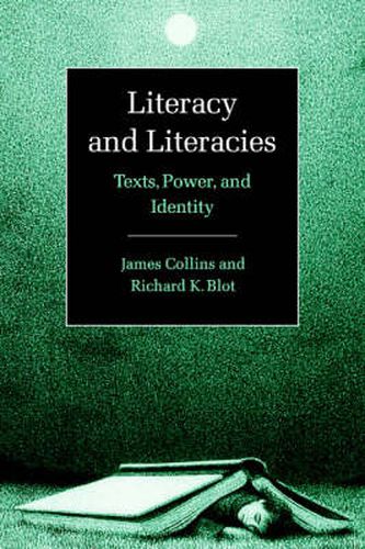 Cover image for Literacy and Literacies: Texts, Power, and Identity