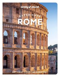 Cover image for Lonely Planet Experience Rome