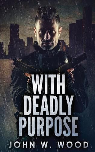 Cover image for With Deadly Purpose