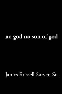 Cover image for no god no son of god