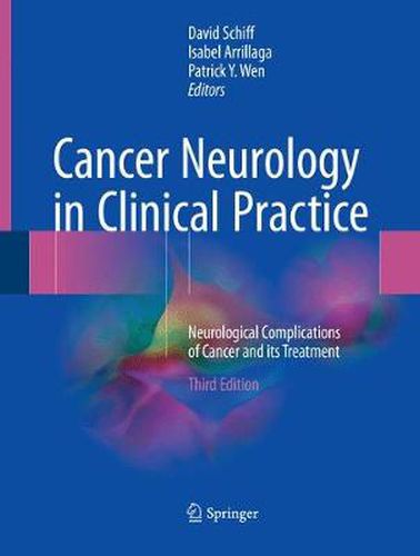 Cover image for Cancer Neurology in Clinical Practice: Neurological Complications of Cancer and its Treatment