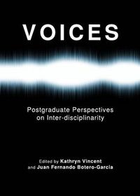 Cover image for Voices: Postgraduate Perspectives on Inter-disciplinarity