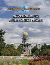 Cover image for Governing the Centennial State