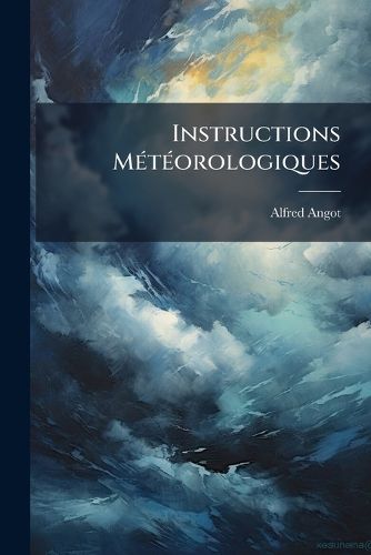 Cover image for Instructions Mtorologiques