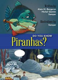 Cover image for Do You Know Piranhas?