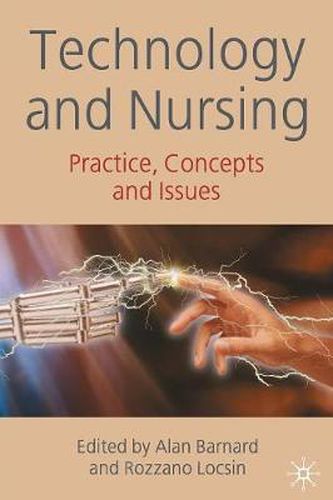 Cover image for Technology and Nursing: Practice, concepts and issues