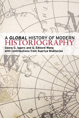 Cover image for A Global History of Modern Historiography