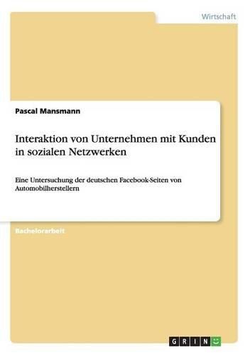 Cover image for Interaktion von Unternehmen mit Kunden in sozialen Netzwerken
