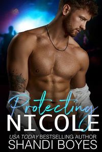 Cover image for Protecting Nicole