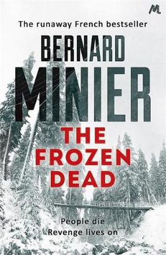 Cover image for The Frozen Dead: Now on Netflix, the Commandant Servaz series