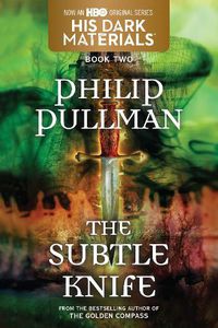 Cover image for His Dark Materials: The Subtle Knife (Book 2)