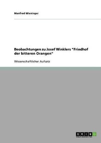 Cover image for Beobachtungen zu Josef Winklers  Friedhof der bitteren Orangen