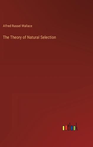 Cover image for The Theory of Natural Selection