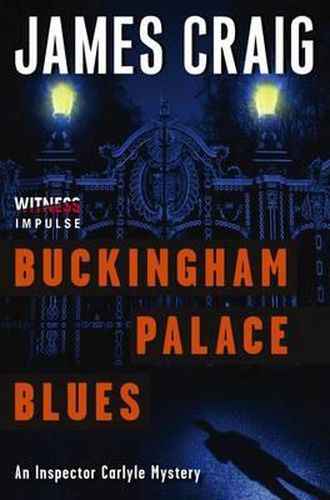 Cover image for Buckingham Palace Blues: An Inspector Carlyle Mystery