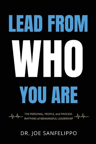 Cover image for Lead From Who You Are