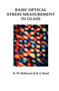 Cover image for Basic Optical Stress Measurement in Glass