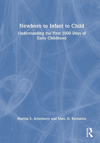 Cover image for Newborn to Infant to Child