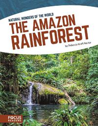 Cover image for Natural Wonders: Amazon Rainforest