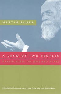 Cover image for A Land of Two Peoples: Martin Buber on Jews and Arabs