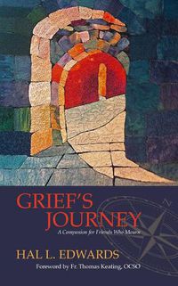 Cover image for Grief'S Journey: A Companion for Friends Who Mourn