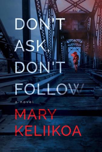 Cover image for Don't Ask, Don't Follow