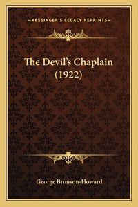 Cover image for The Devil's Chaplain (1922)