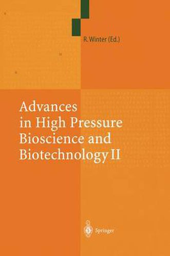 Cover image for Advances in High Pressure Bioscience and Biotechnology II: Proceedings of the 2nd International Conference on High Pressure Bioscience and Biotechnology, Dortmund, September 16-19, 2002