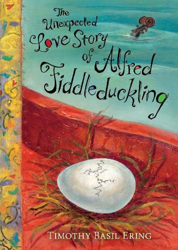 Cover image for The Unexpected Love Story of Alfred Fiddleduckling