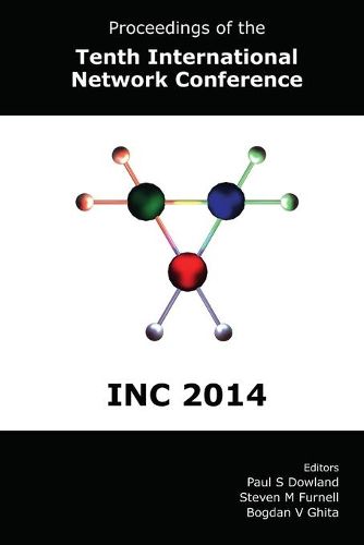 Cover image for Proceedings of the Tenth International Network Conference (INC)