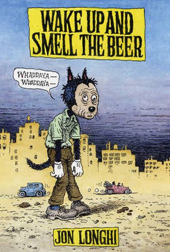 Cover image for Wake Up And Smell The Beer