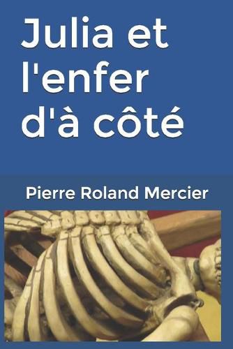 Cover image for Julia et l'enfer d'a cote