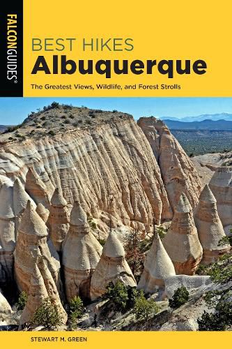 Cover image for Best Hikes Albuquerque: The Greatest Views, Wildlife, and Forest Strolls