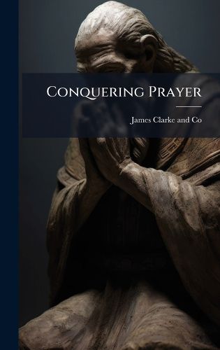 Cover image for Conquering Prayer