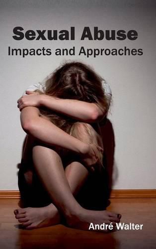 Cover image for Sexual Abuse: Impacts and Approaches