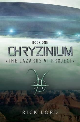 Cover image for Chryzinium: The Lazarus VI Project