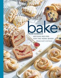 Cover image for Bake from Scratch (Vol 4): Artisan Recipes for the Home Baker