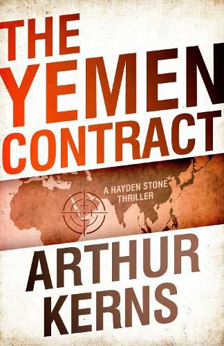 Cover image for The Yemen Contract: A Hayden Stone Thriller