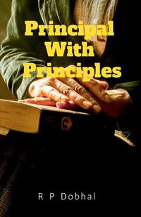 Cover image for Principal with Principles