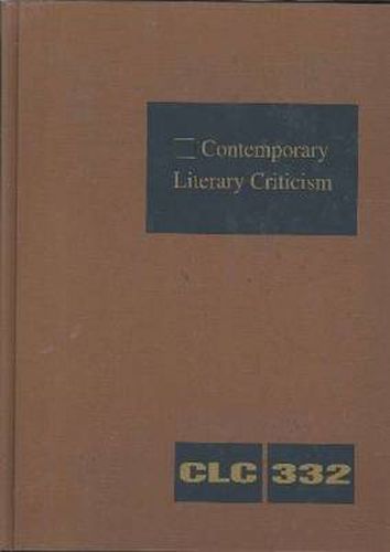 Cover image for Contemporary Literary Criticism 332