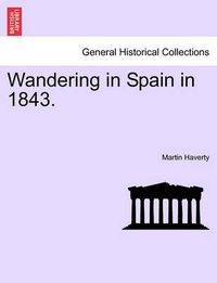 Cover image for Wandering in Spain in 1843.