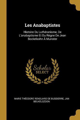 Cover image for Les Anabaptistes