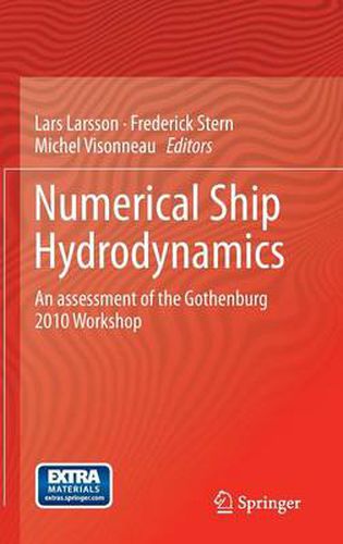 Cover image for Numerical Ship Hydrodynamics: An assessment of the Gothenburg 2010 Workshop